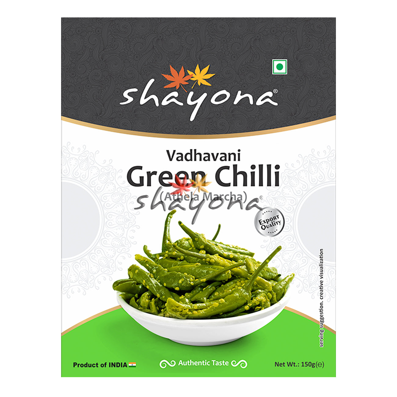 Shayona Vadhavani Green Chilli